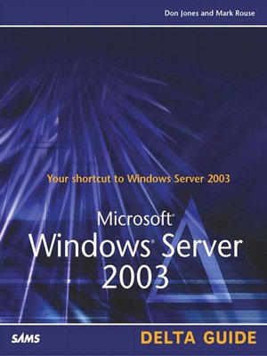 cover image of Microsoft Windows Server 2003 Delta Guide